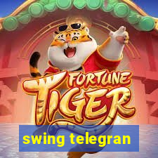 swing telegran